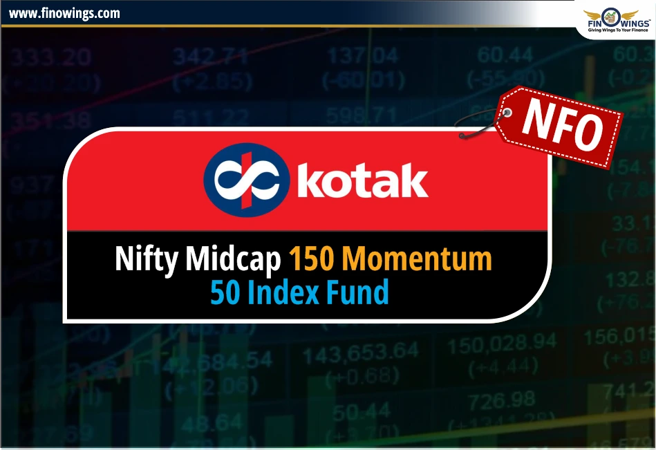 Kotak Nifty Midcap 150 Momentum 50 Index Fund